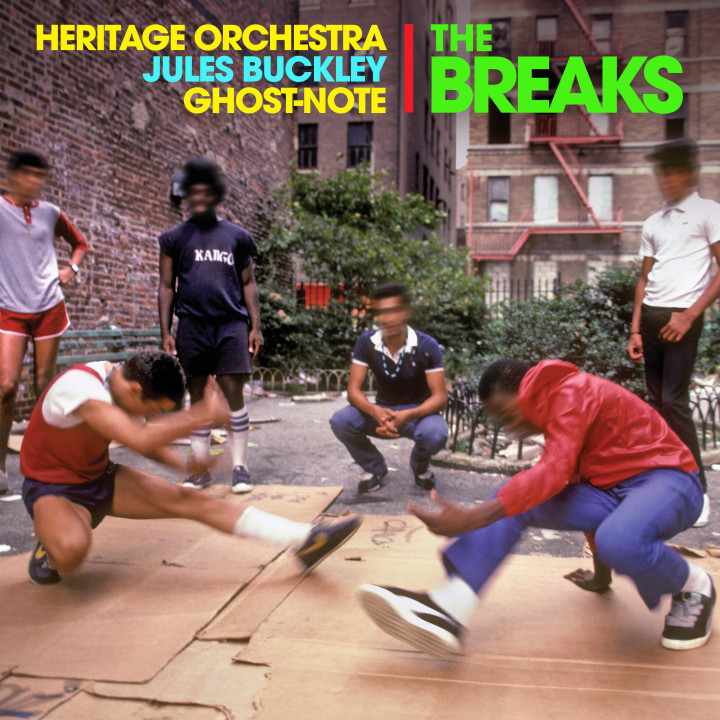 Jules Buckley with the Heritage Orchestra & Ghost-Note: The Breaks
