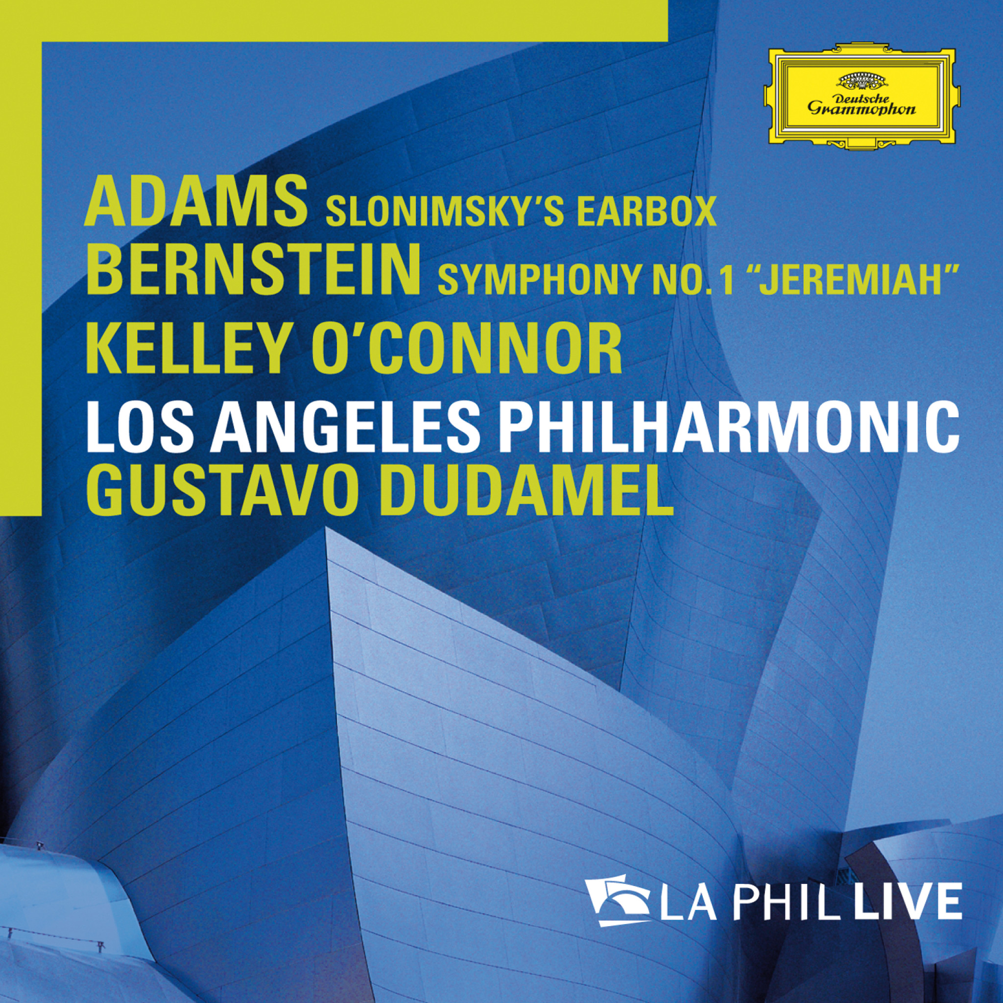 BERNSTEIN, ADAMS / Gustavo Dudamel LA PHIL LIVE