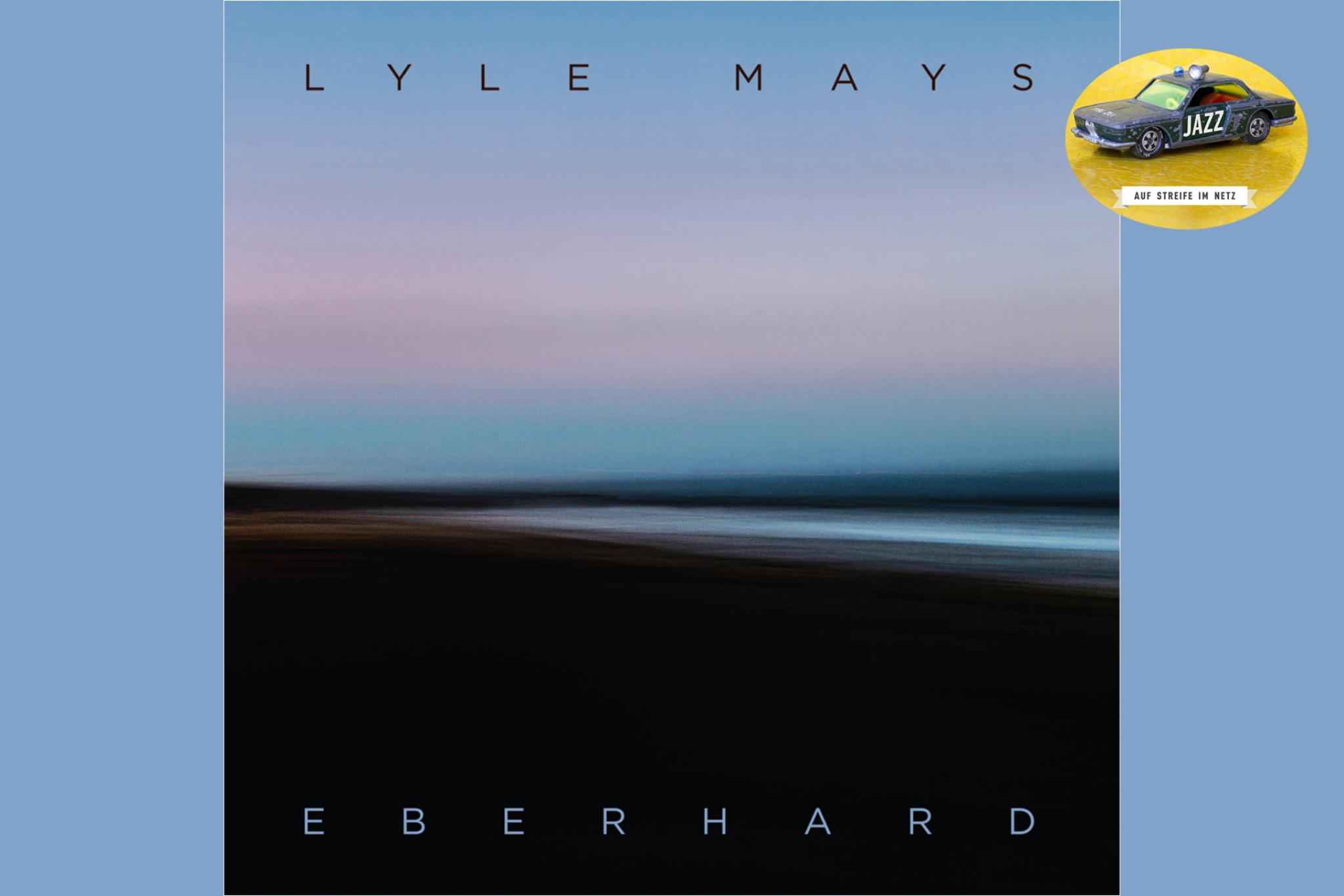 Auf Streife Im Netz - "Eberhard" von Lyle Mays
