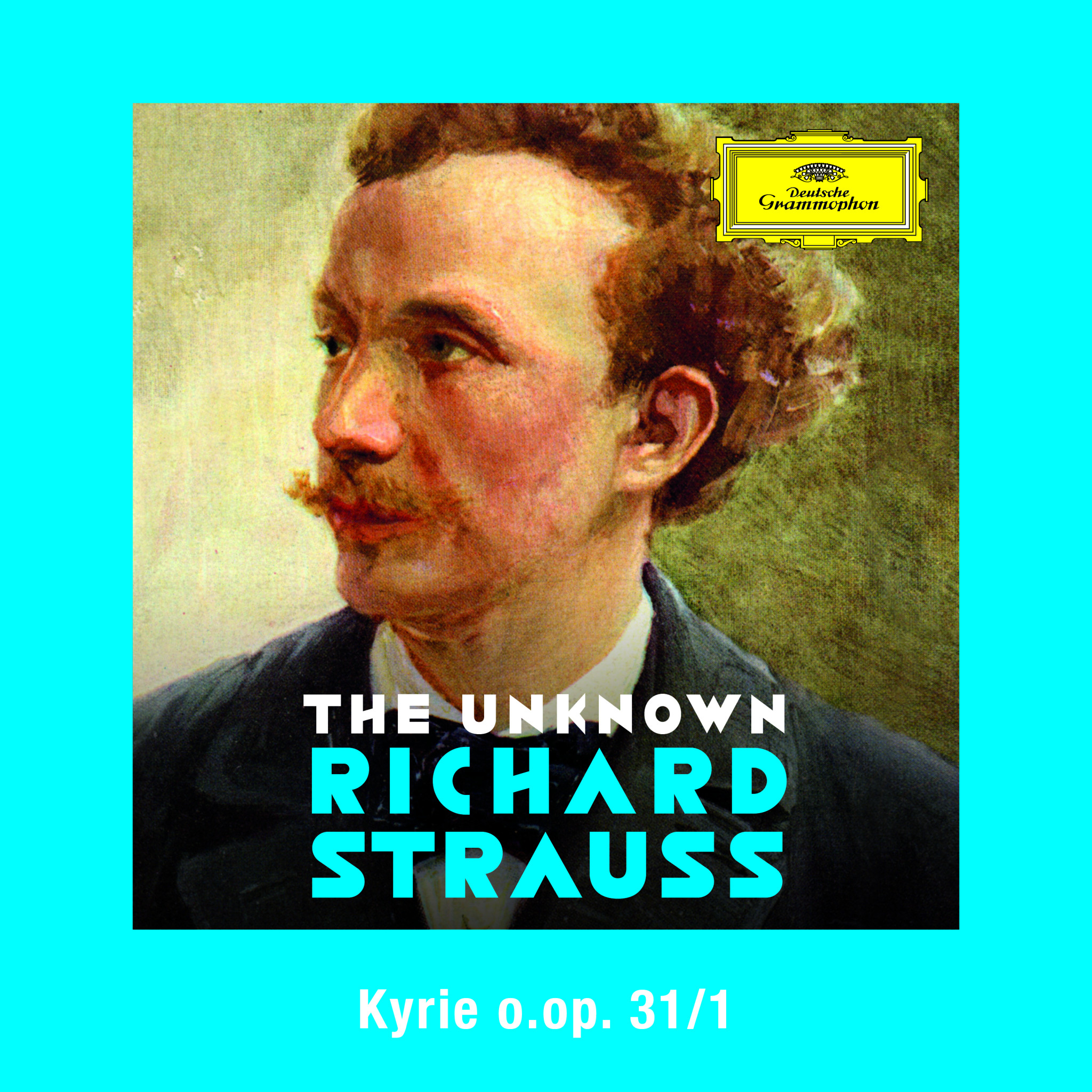 Robin Gritton - Strauss: Vier Sätze einer Messe, TrV 54: I. Kyrie - The Unknown Richard Strauss eSingle Cover