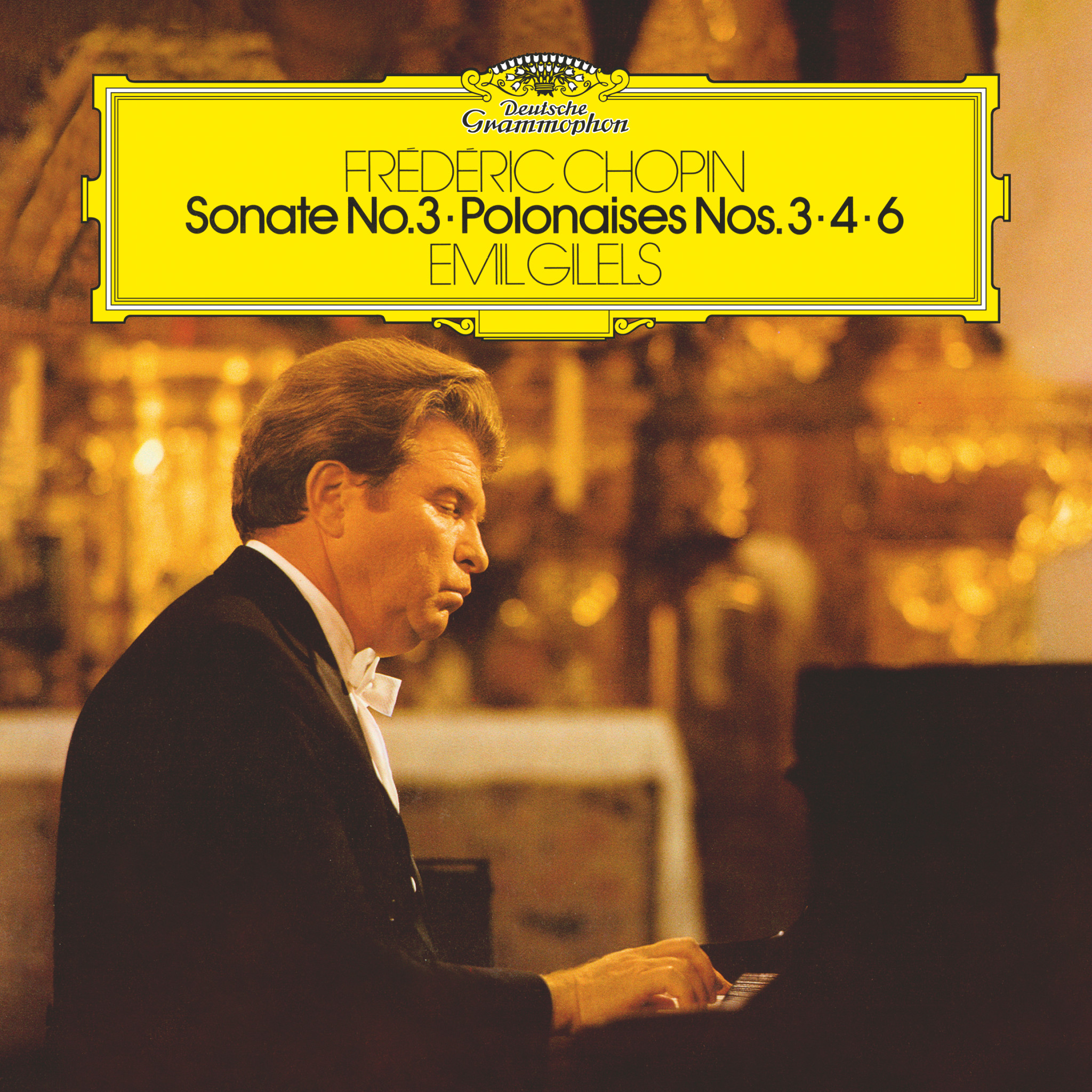 Gilels - Chopin: Sonate No. 3 / Polonaises Nos. 3 / 4 & 6 Cover