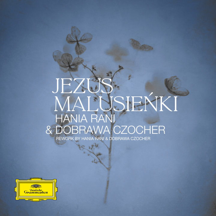 Jezus Malusieńki (Reworked by Hania Rani & Dobrawa Czocher) Cover