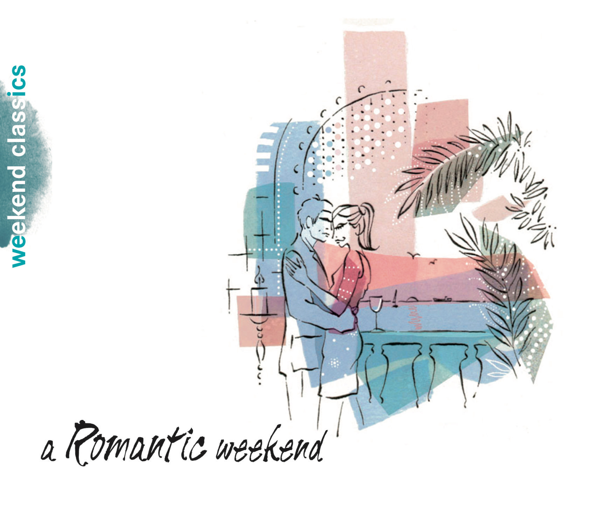 WEEKEND CLASSICS A Romantic Weekend Cover