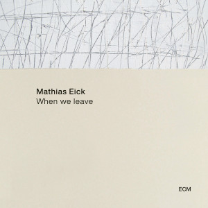 When we leave_Mathias Eick