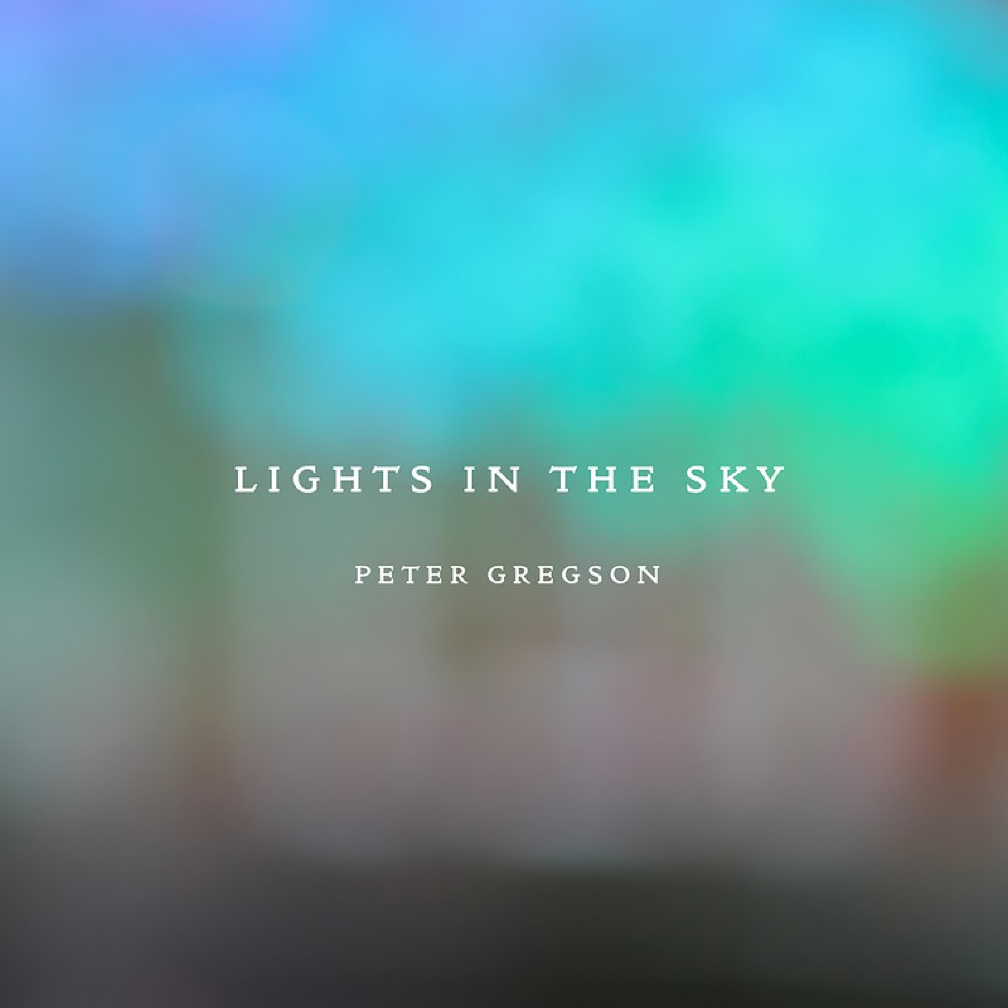 Gregson Lights in the sky cover 00028948375592