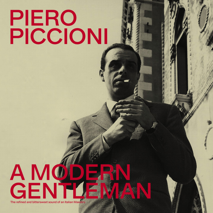 Piero Piccioni - A Modern Gentleman