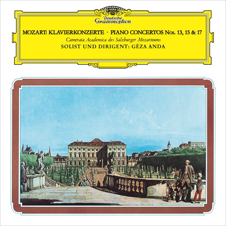 Géza Anda - Mozart: Piano Concertos Nos. 13, 15 & 17 Cover