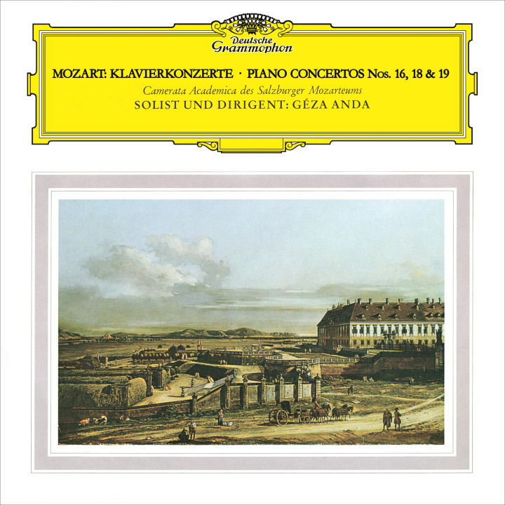 Géza Anda - Mozart: Piano Concertos Nos. 16, 18 & 19 Cover