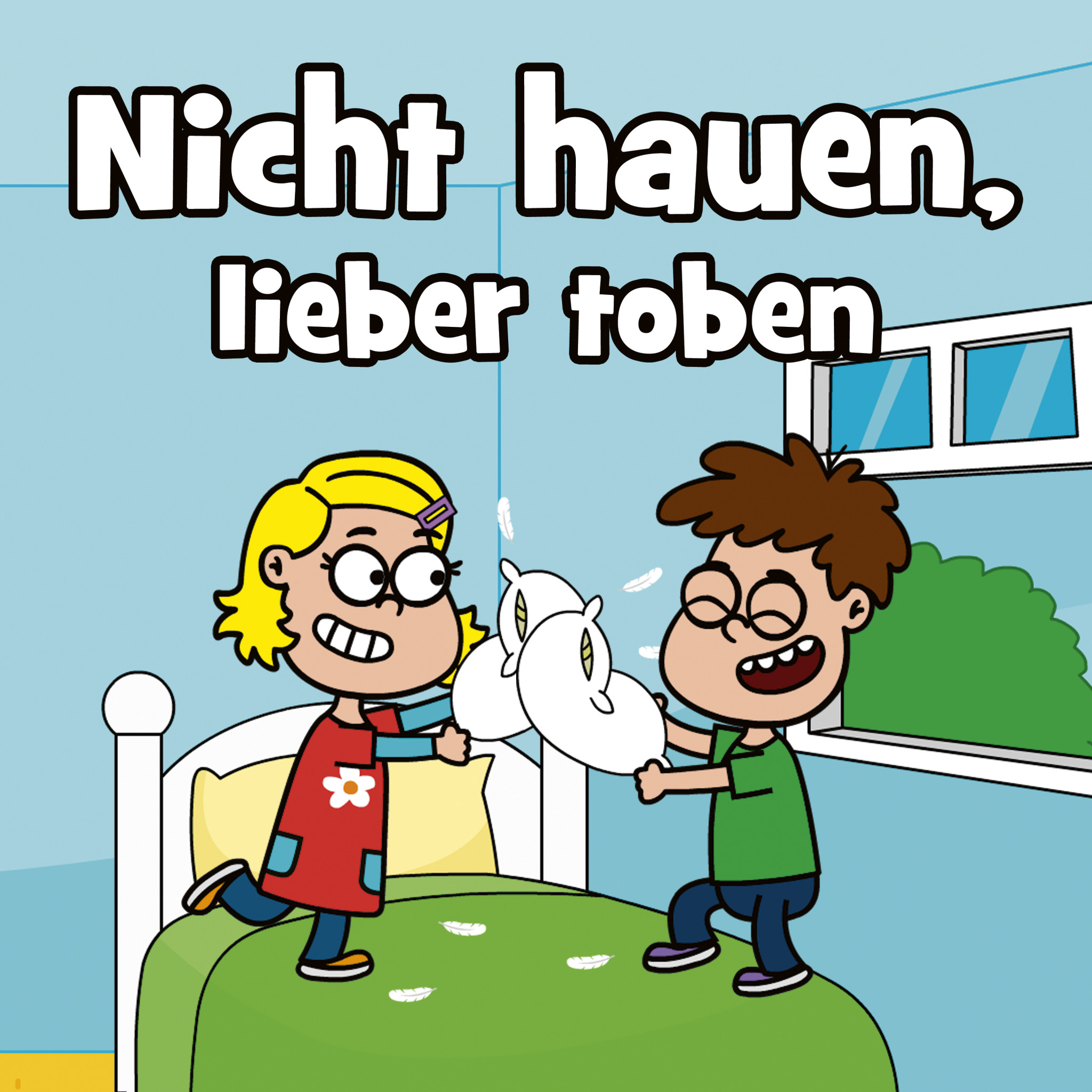 Nicht hauen, lieber toben