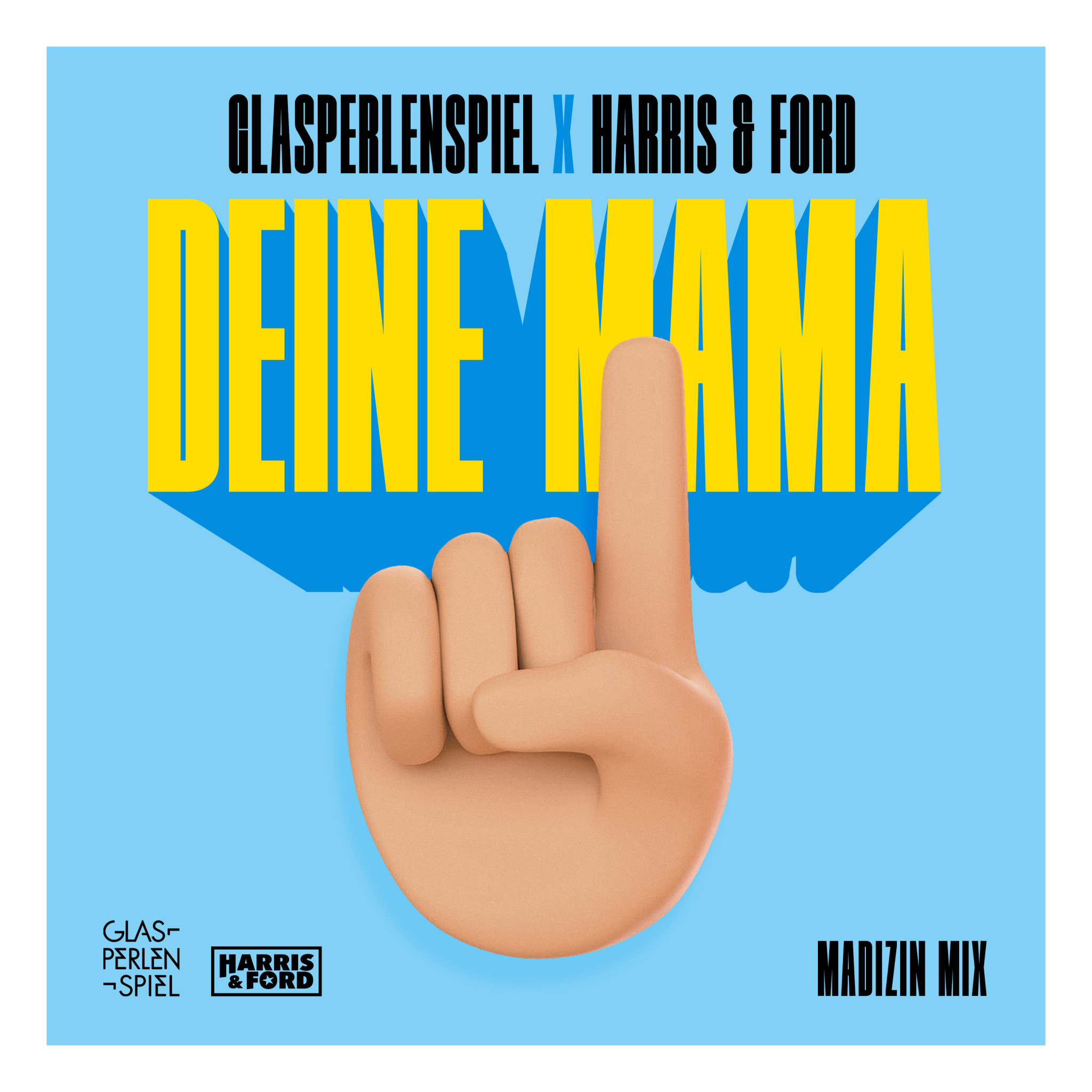 Glasperlenspiel x Harris & Ford - Deine Mama (Madizin Remix)