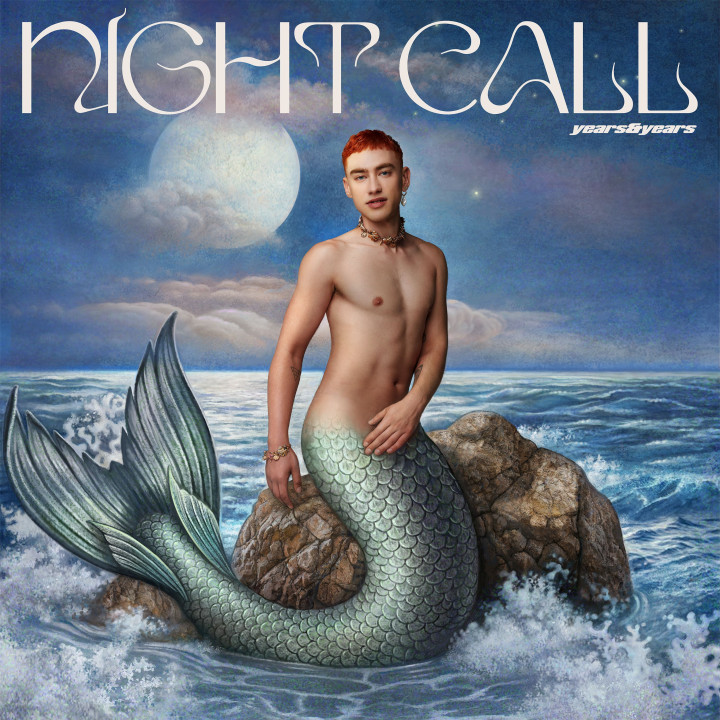 Years & Years “Night Call” Cover