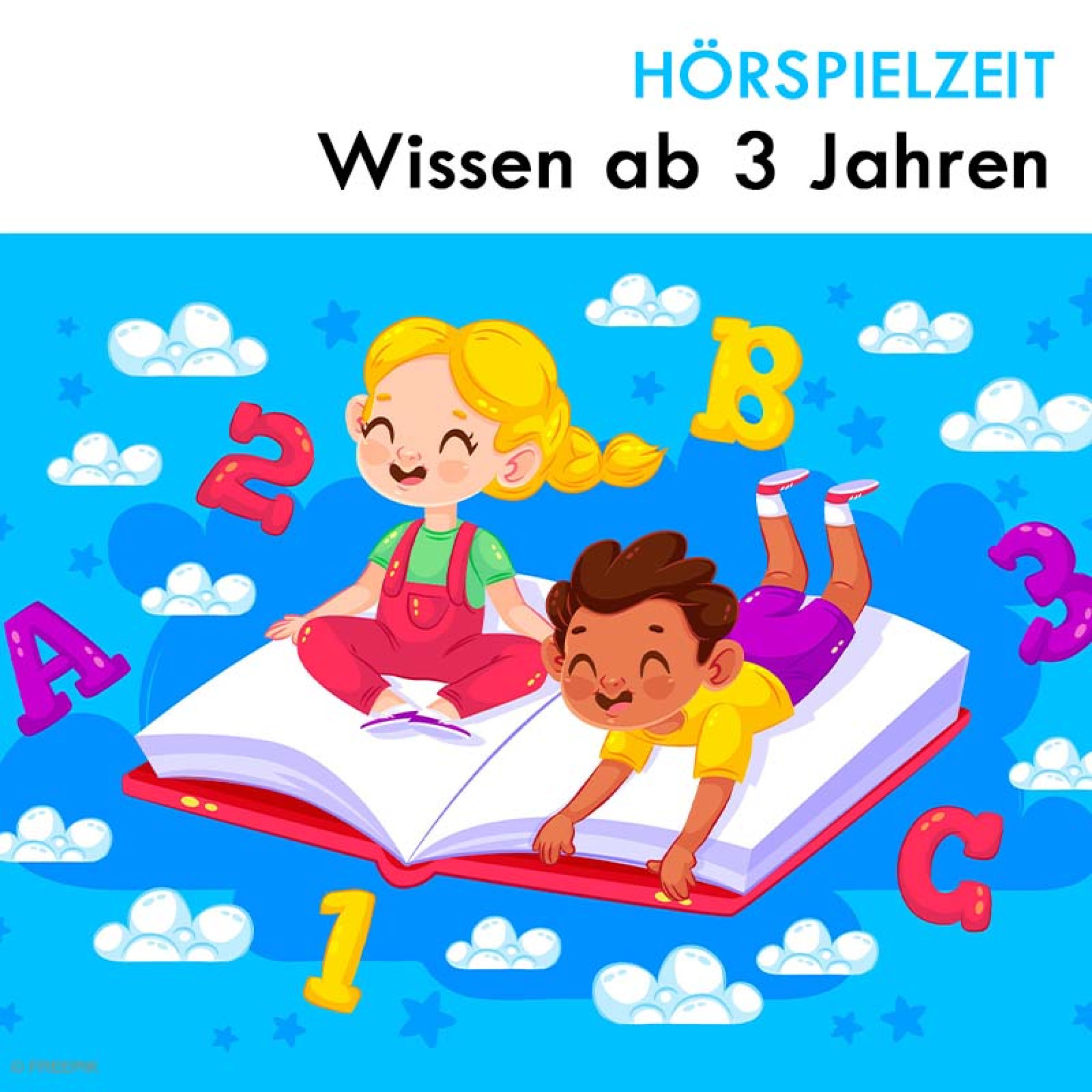 Hörspielzeit: Wissen ab 3 Jahren Kinderhörspiel Playlist