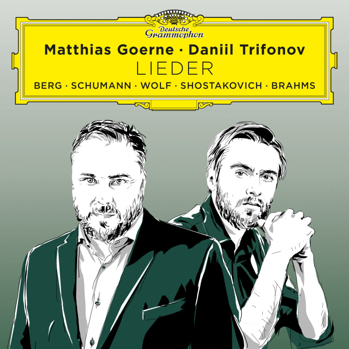Matthias Goerne  Daniil Trifonov - Lieder (Berg, Schumann, Wolf, Shostakovich, Brahms) Cover
