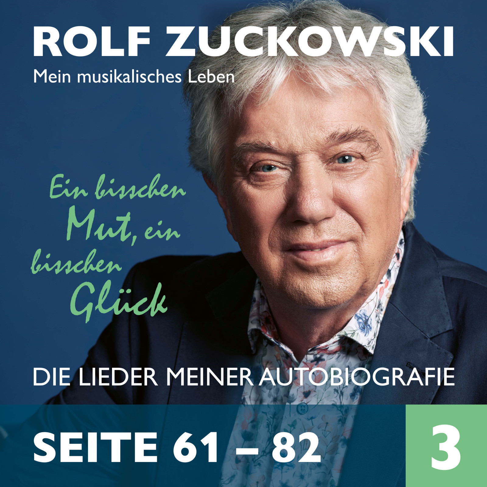 #3: Songs Zur Rolf Zuckowski Biografie "Ein Bisschen Mut, Ein Bisschen ...