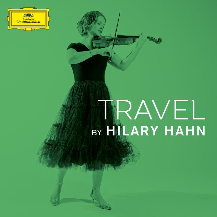 Hilary Hahn - Travel