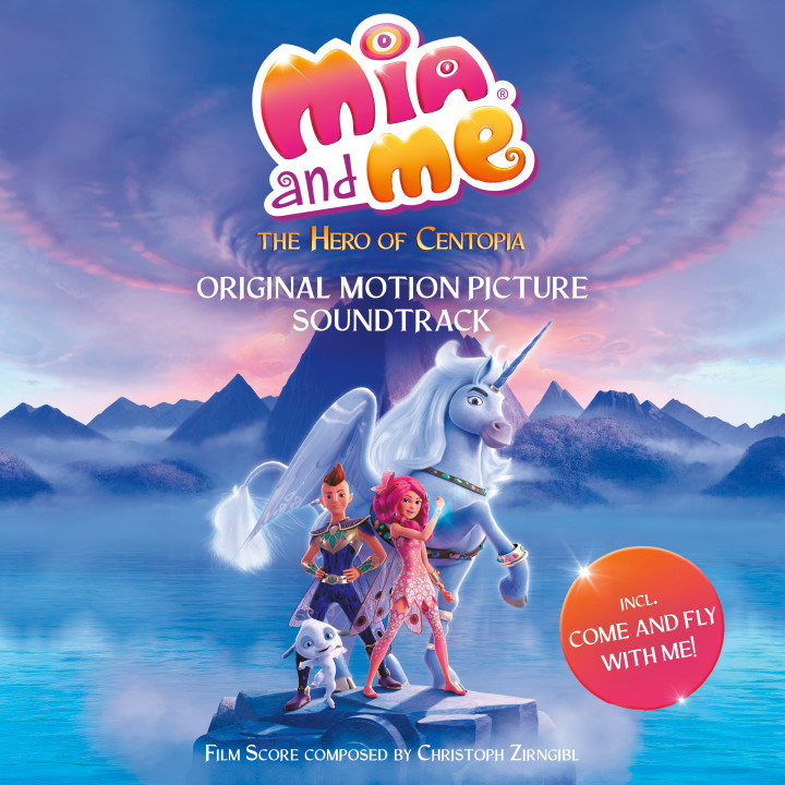 Mia and me - The Hero of Centopia - Original Motion Picture Soundtrack