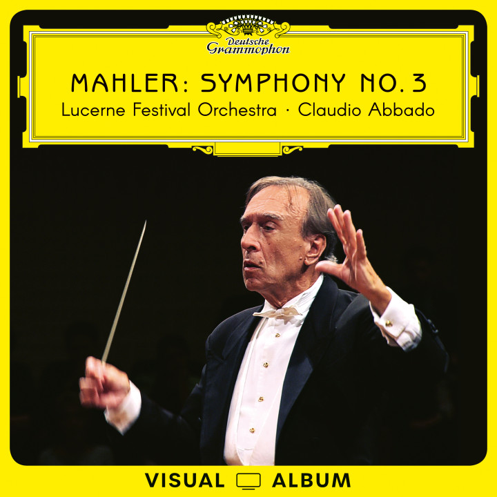Abbado - Mahler: Symphony No. 3 - (Lucerne Festival 2007) Euroarts Visual Album Cover