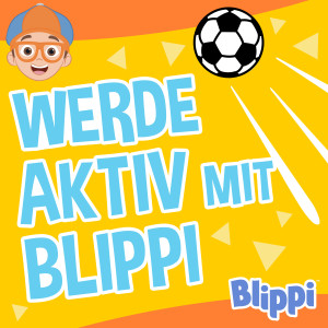 Werde-aktiv-mit-Blippi.jpg