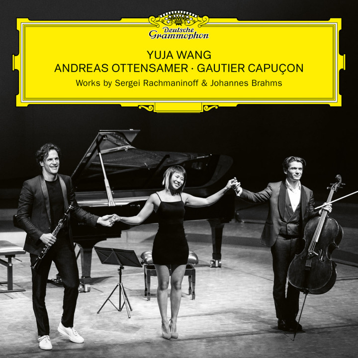 Yuja Wang, Andreas Ottensamer, Gautier Capuçon - Rachmaninoff & Brahms Cover