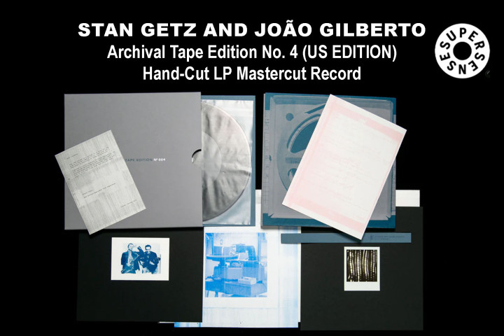 Stan Getz and João Gilberto - Archival Tape Edition No. 4 (US Edition)