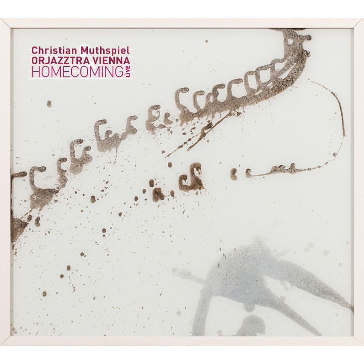 Christian Muthspiel & Orjazztra Vienna: Homecoming (2CD)