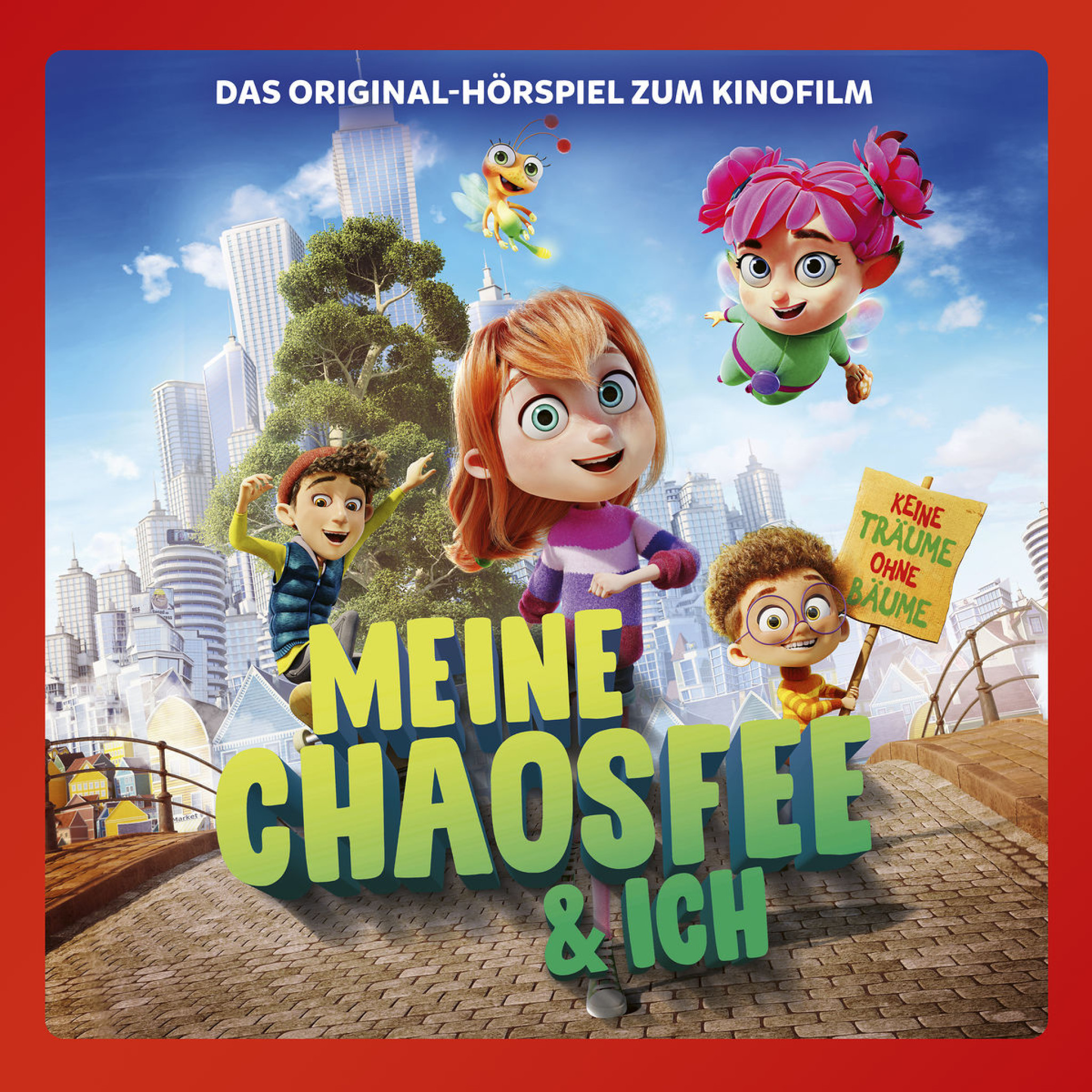 Meine Chaosfee & ich - Das Horspiel zum Kinofilm