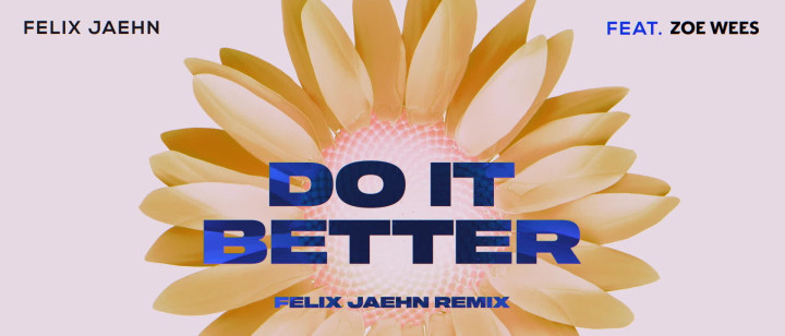 Do It Better (Felix Jaehn Remix - Visualizer)