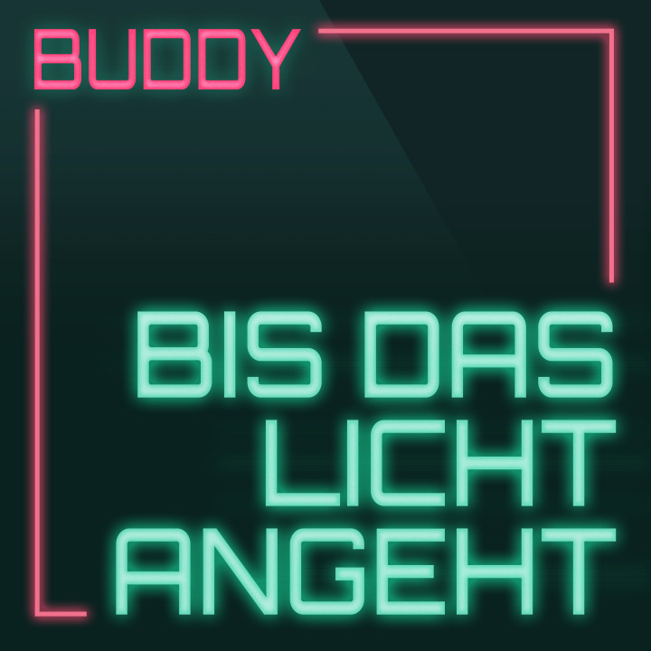 Buddy_BisdasLichtAngeht_Cover.jpg