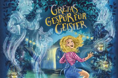 Gretas Gespür für Geister