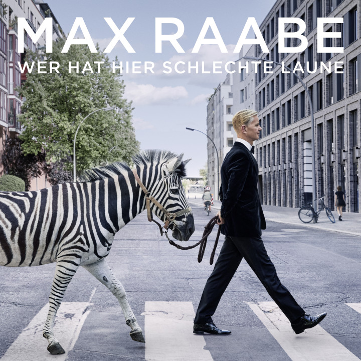Max Raabe - Wer Hat Hier Schlechte Laune Album Cover