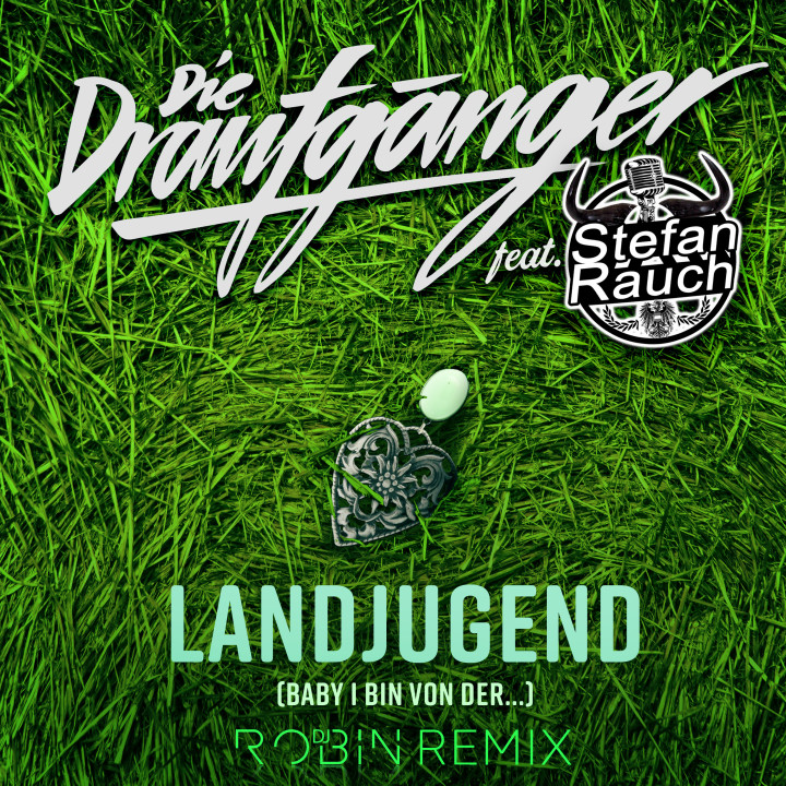 Draufgänger & DJ Robin "Landjugend" Remix  (Cover)