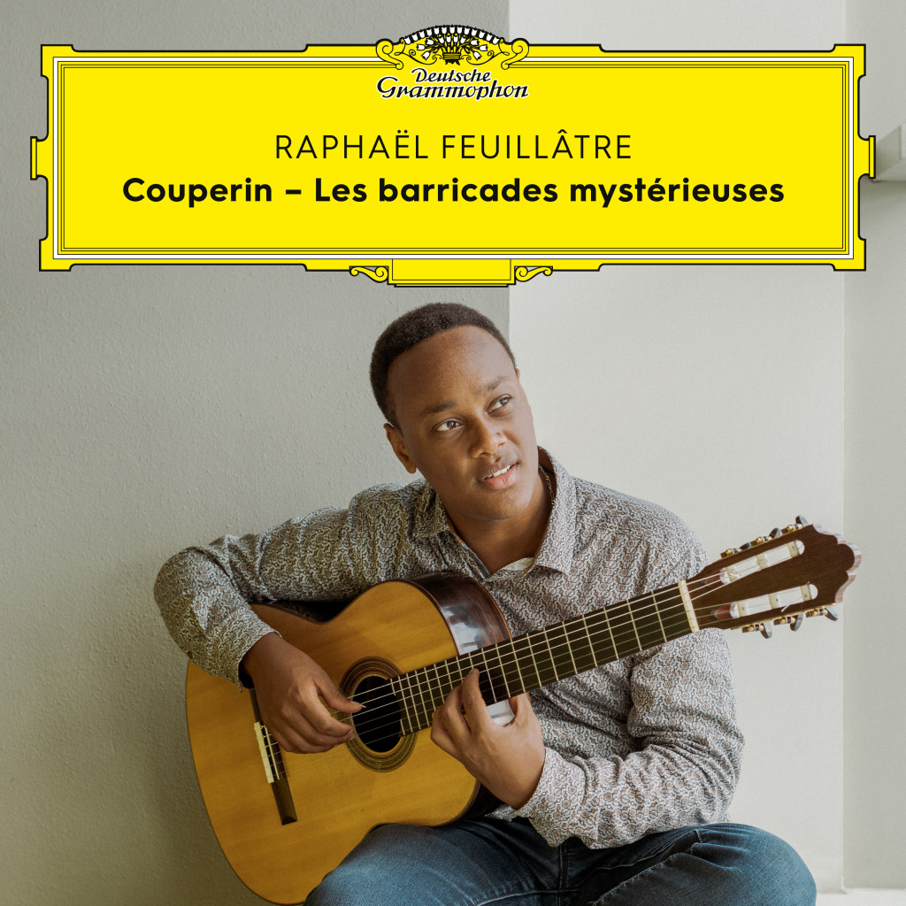 COUPERIN Les baricades mistérieuses Raphaël Feuillâtre Deutsche Grammophon