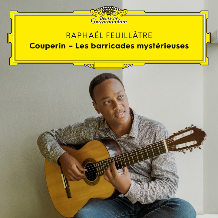 Raphaël Feuillâtre - Couperin: Second livre de pièces de clavecin / Sixième Ordre: V. Les Baricades Mistérieuses (Arr. Fougeray for Guitar) Cover