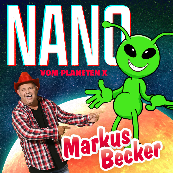 Markus Becker "Nano vom Planeten X" (Cover)