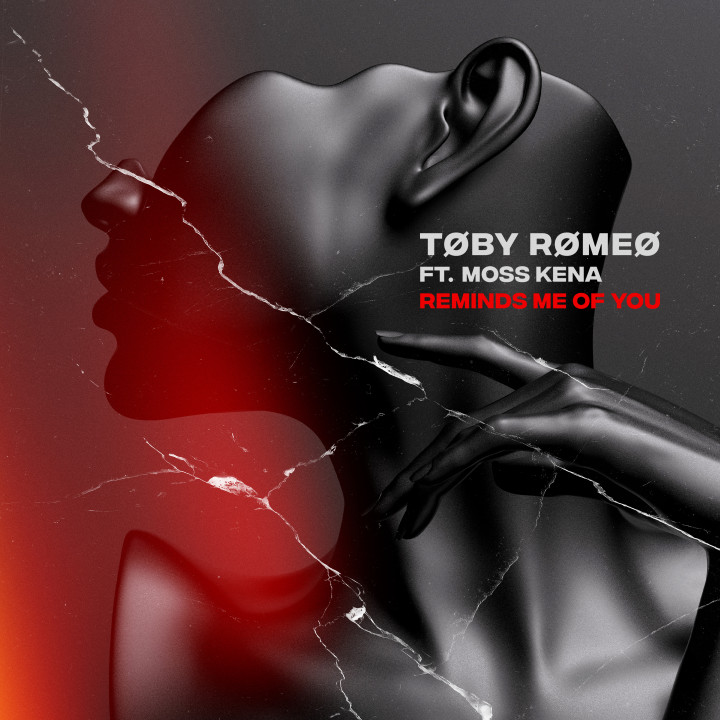 Toby Romeo ft. Moss Kena - Reminds Me Of You 