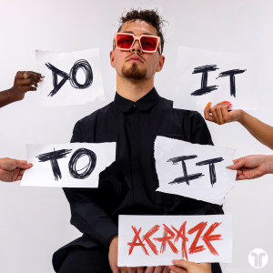 Do it To it.jpeg