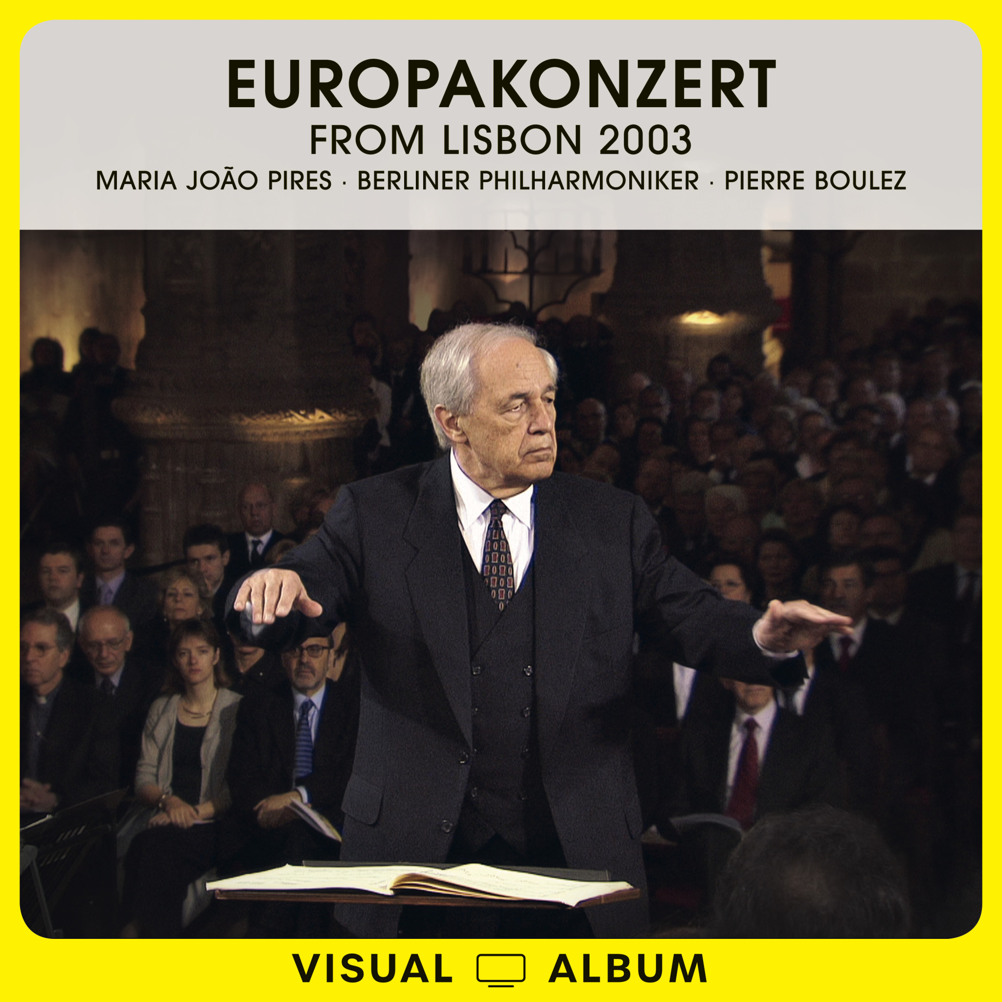 Europakonzert from Lisbon 2003 Pires Boulez new Cover