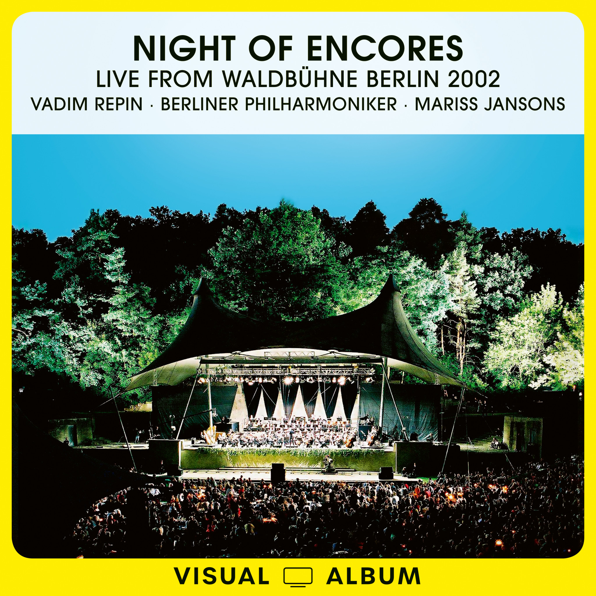Night Of Encores Live from Waldbühne Berlin 2002 EV new cover