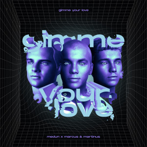 Gimme Your Love (Cover)