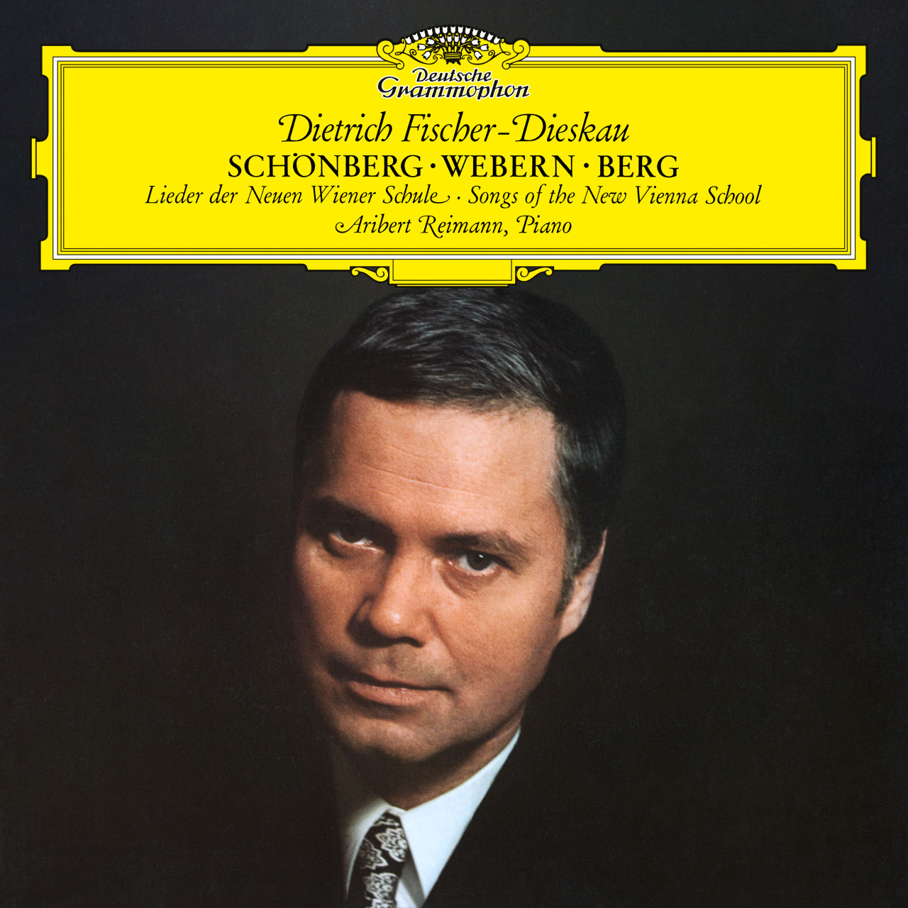 SCHOENBERG · WEBERN · BERG Lieder / Fischer-Dieskau SCHOENBERG · WEBERN · BERG Lieder / Fischer-Dieskau