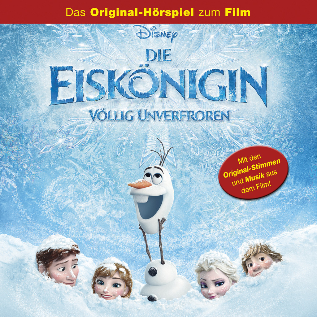 Die Eiskönigin Völlig Unverfroren Das Original Hörspiel Zum Disney