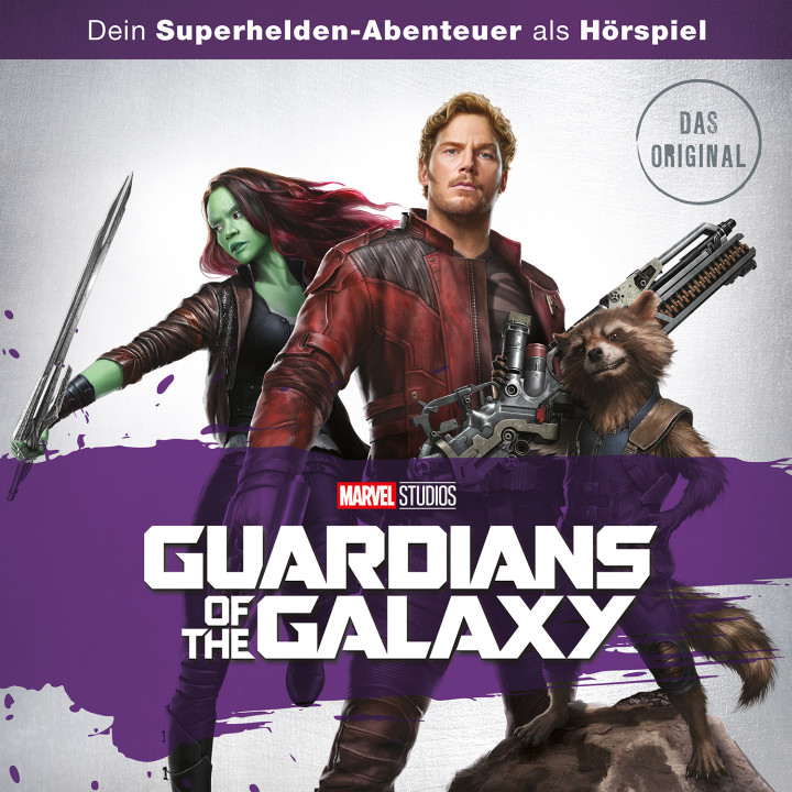 Guardians of the Galaxy – Dein Marvel Superhelden-Abenteuer als Hörspiel
