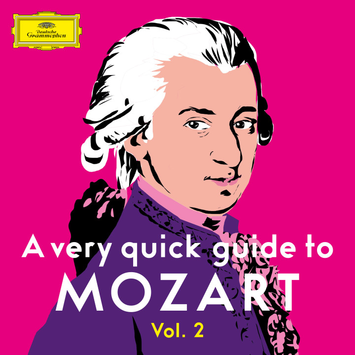 A Very Quick Guide to Mozart Vol. 2
