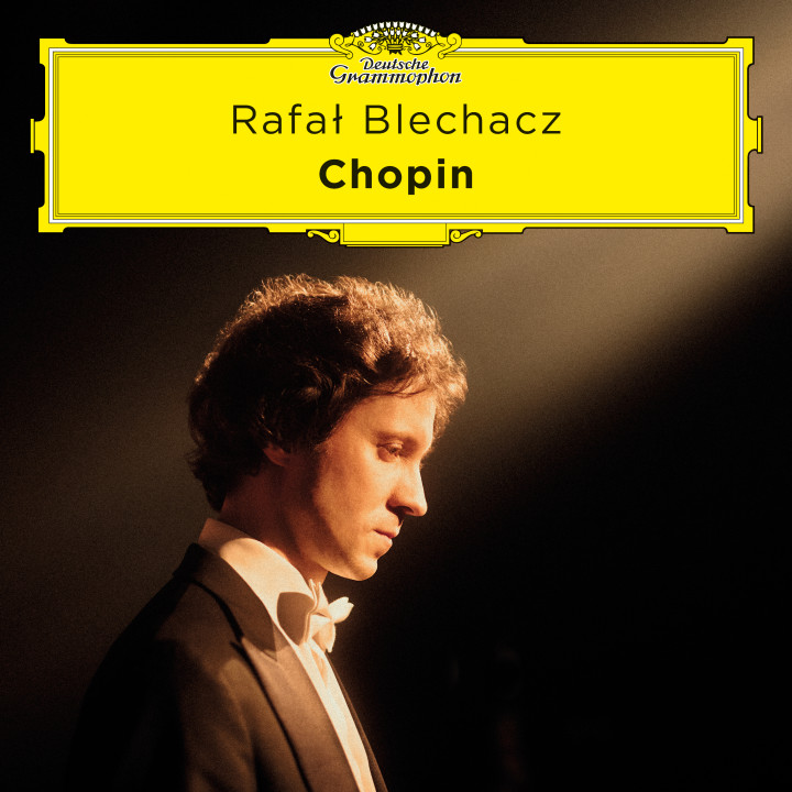 Rafał Blechacz - Chopin