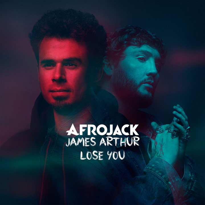 Afrojack & James Arthur - Lose You Artwork