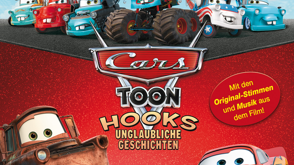Cars Toon Hooks Unglaubliche Geschichten Cars Toon Der Großartige Hook www.karussell.de