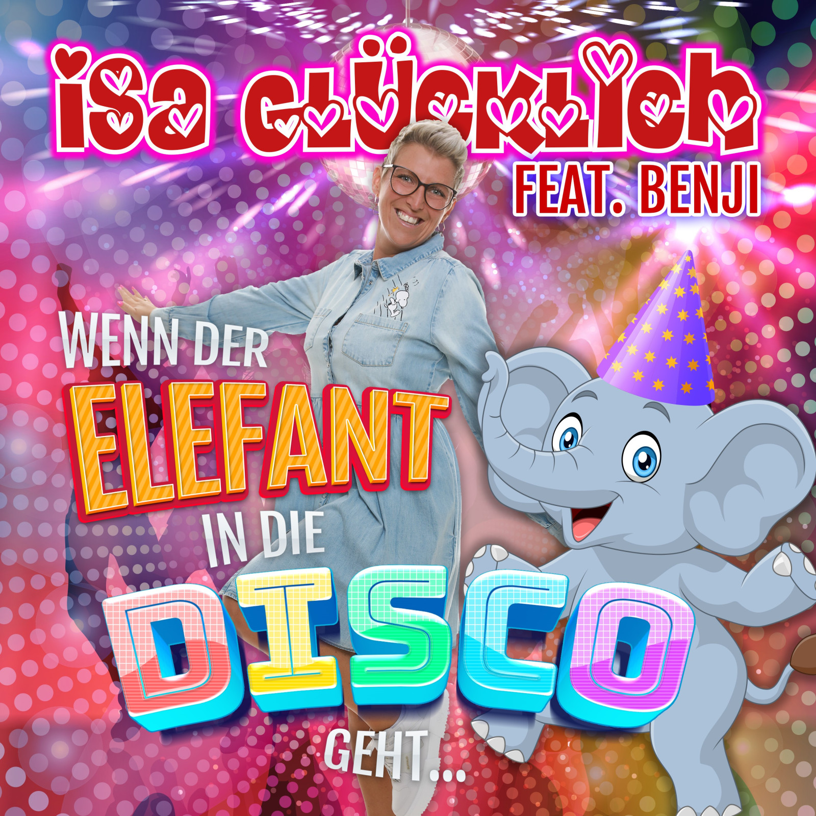 Wenn Ein Elefant In Die Disco Geht Wenn der Elefant in die Disco geht | Karussell - Musik und Hörspiele
