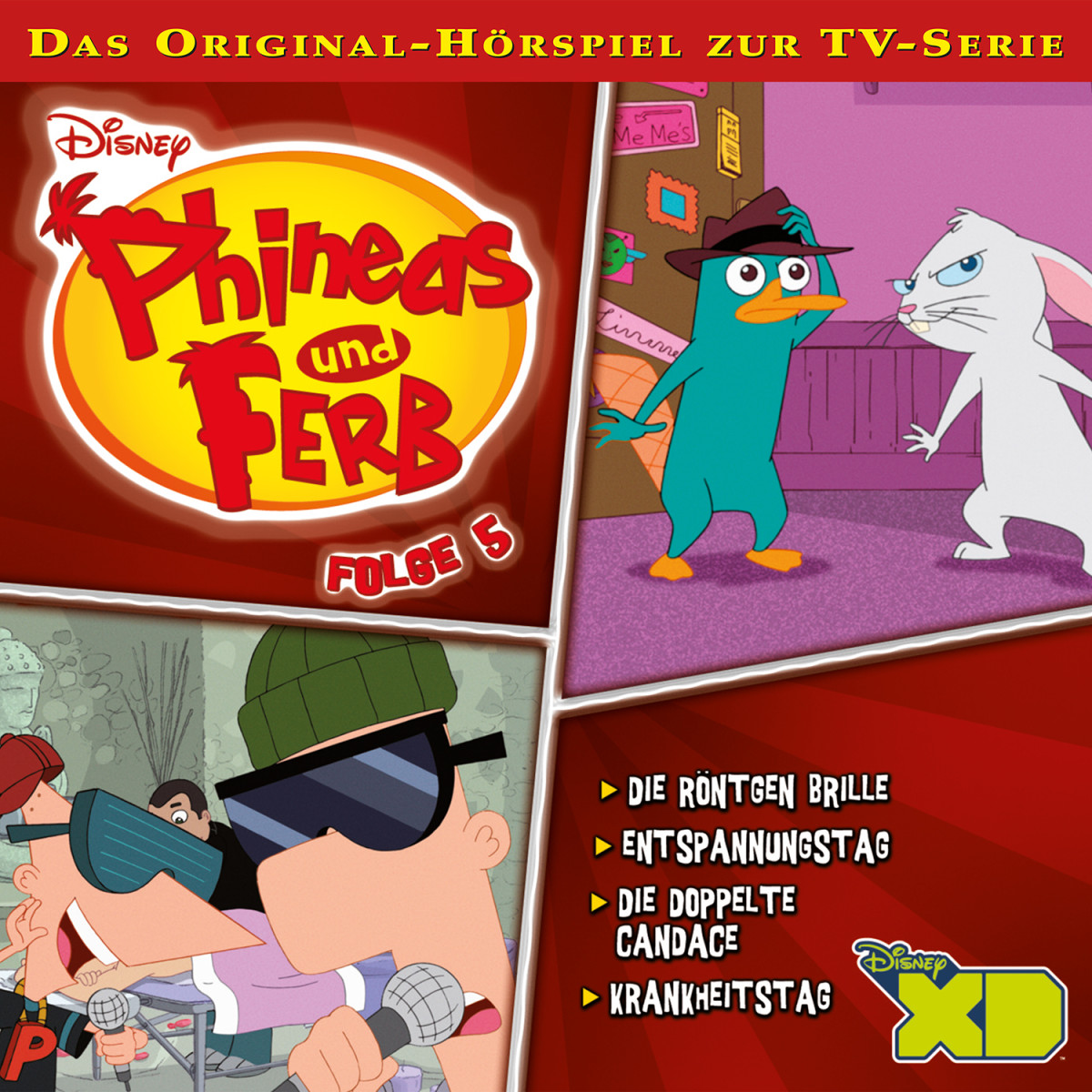 Phineas und Ferb | Musik | 05: Die Röntgen Brille / Entspannungstag / Die  doppelte Candace / Krankheitstag - Das Original-Hörspiel zur Disney TV-Serie