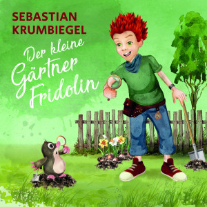 Singlecover_Der kleine Gärtner Fridolin_600dpi_cmyk_3000x3000px.jpg