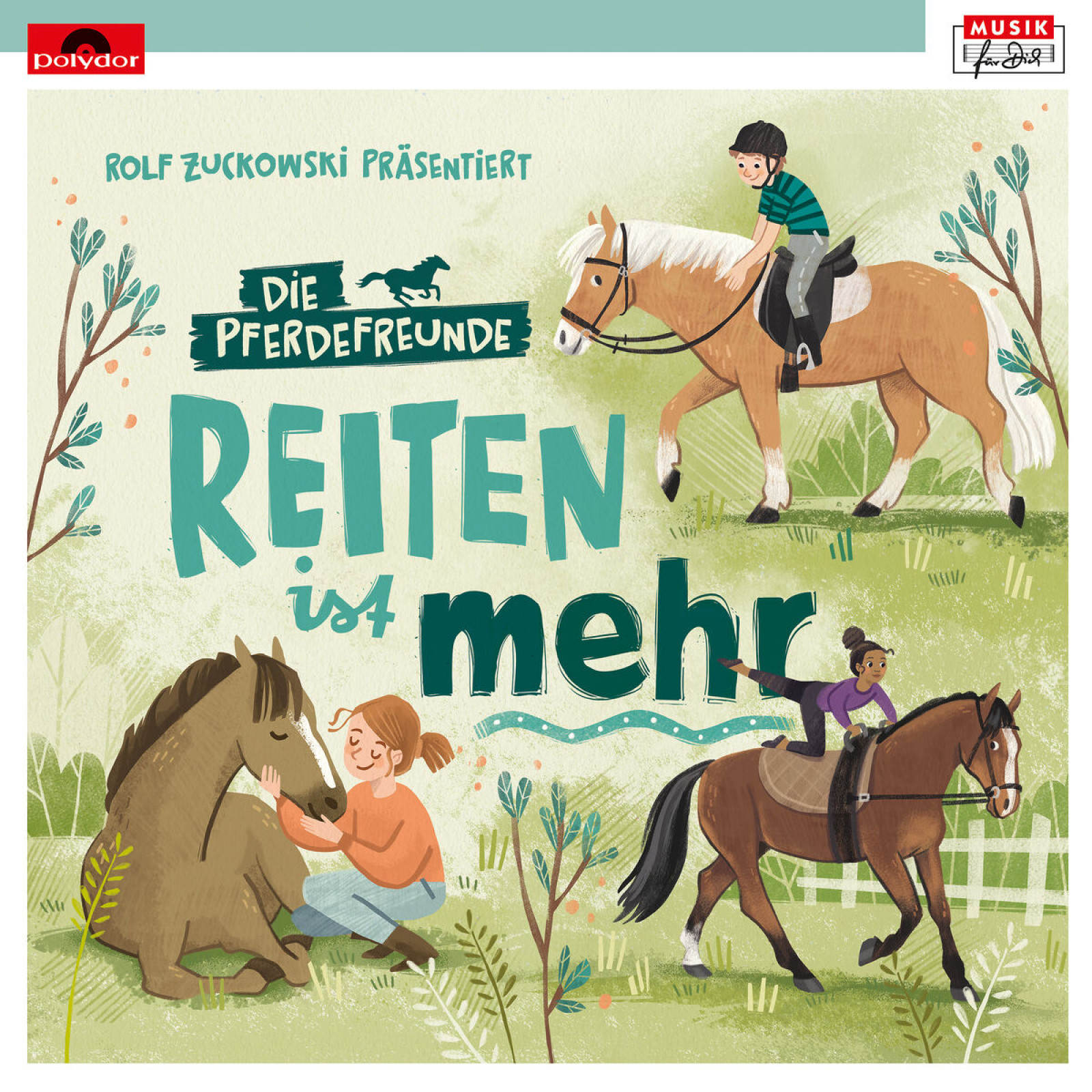 Rolf Zuckowski präsentiert: Reiten ist mehr | Musik für Dich | Rolf